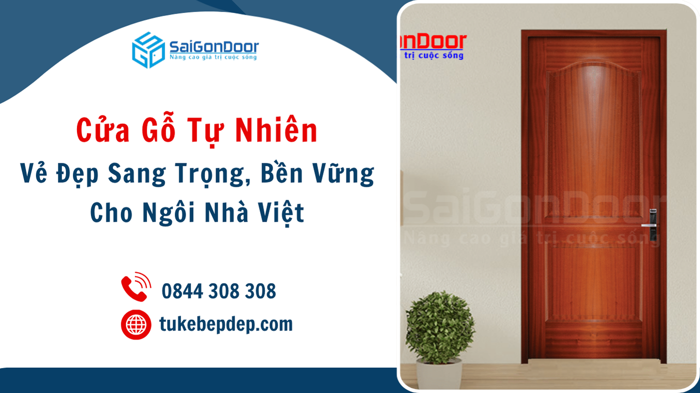 Cửa Gỗ Tự Nhiên – Vẻ Đẹp Sang Trọng, Bền Vững Cho Ngôi Nhà Việt